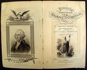 America: Pinnock's Catechism Of The History Of America containing an account of the United States...