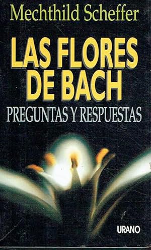 Las flores de Bach. Preguntas y respuestas.