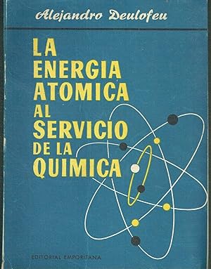 La energia atómica al servicio de la química.