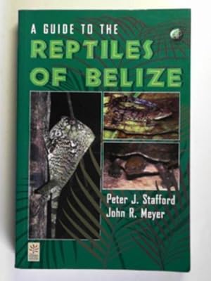 Bild des Verkufers fr A guide to the reptiles of Belize zum Verkauf von Cotswold Internet Books
