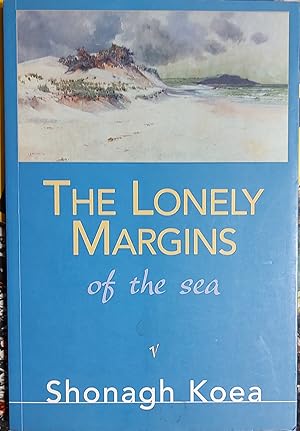 Imagen del vendedor de The Lonely Margins of the Sea a la venta por Shore Books