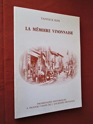 Bild des Verkufers fr La mmoire vinonnaise.- Promenades historiques  travers Vinon de l'ancienne Provence. zum Verkauf von Dj Jadis