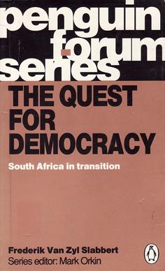 Seller image for The Quest for Democracy: South Africa in Transition for sale by Eaglestones