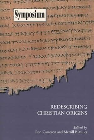 Seller image for Redescribing Christian Origins for sale by GreatBookPrices