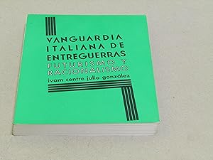 AA. VV. Vanguardia Italiana de Entreguerras