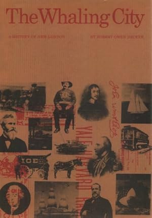 Immagine del venditore per Whaling City : A History of New London venduto da GreatBookPrices