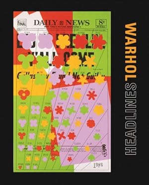 Bild des Verkufers fr Warhol : Headlines zum Verkauf von GreatBookPrices