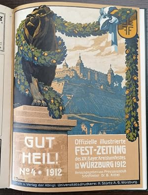 Gut - Heil! Offizielle illustrierte Fest-Zeitung des XIV. Bayerischen Kreisturnfestes in Würzburg...
