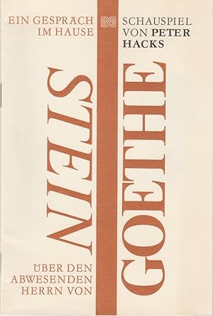 Immagine del venditore per Programmheft Peter Hacks EIN GESPRCH IM HAUSE STEIN BER DEN ABWESENDEN HERRN VON GOETHE Premiere 3. Mai 1988 Spielzeit 1987 / 88 Heft 12 venduto da Programmhefte24 Schauspiel und Musiktheater der letzten 150 Jahre