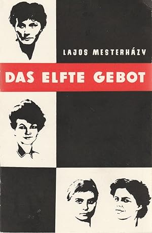 Bild des Verkufers fr Programmheft Lajos Mesterhazy DAS ELFTE GEBOT Premiere April 1962 Heft 49 zum Verkauf von Programmhefte24 Schauspiel und Musiktheater der letzten 150 Jahre