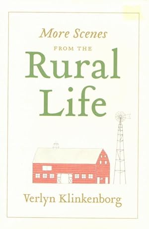 Seller image for MORE SCENES FROM THE RURAL LIFE for sale by Grandmahawk's Eyrie