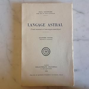 Langage astral. ( Petit traité d'astrologie scientifique )