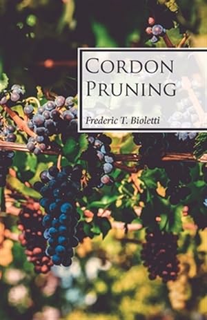 Seller image for Cordon Pruning for sale by GreatBookPrices