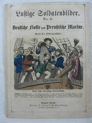 Bild des Verkufers fr Lustige Soldatenbilder Nr. 6: Deutsche Flotte und Preuische Marine. zum Verkauf von Wolfgang Kohlweyer