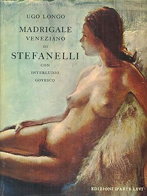 Imagen del vendedor de Madrigale Veneziano di Stefanelli a la venta por Librodifaccia