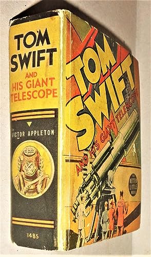 Tom Swift and His Giant Telescope (Better Little Book #1485)