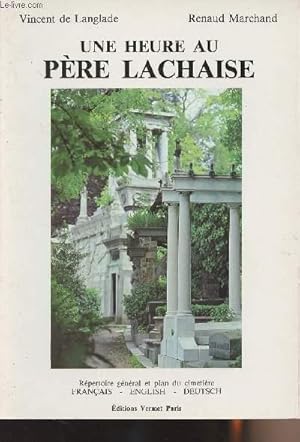 Imagen del vendedor de Une heure au pre Lachaise - Rpertoire gnral et plan du cimetire a la venta por Le-Livre