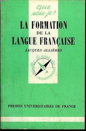 Imagen del vendedor de Que sais-je? N 1907 La formation de la langue franaise a la venta por Le-Livre