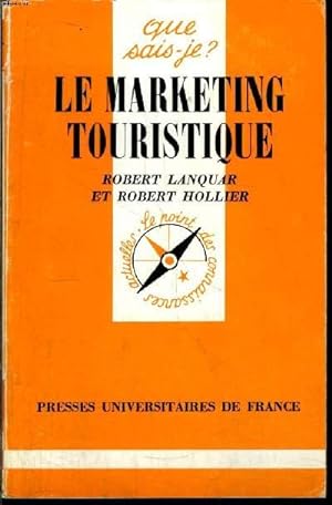 Bild des Verkufers fr Que sais-je? N 1911 Le marketing touristique zum Verkauf von Le-Livre
