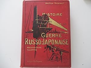 Bild des Verk�ufers f�r Histoire de la Guere Russo-Japonese, du 5 mars 1904 au 20 septiembre 1905. Documentaire illuistr�e. zum Verkauf von Michael Steinbach Rare Books