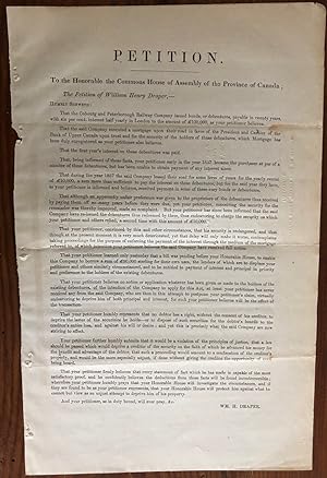 Petition. To the Honorable House of Assembly of the Province of Canada ; The Petition of William ...