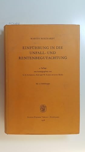 Imagen del vendedor de Einfhrung in die Unfall- und Rentenbegutachtung a la venta por Gebrauchtbcherlogistik  H.J. Lauterbach