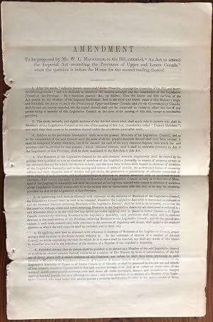 Seller image for Amendments to be proposed by Mr. W. L. Mackenzie to the Bill, intituled, "An Act to amend the Imperial Act reuniting the Provinces of Upper and Lower Canada" for sale by Lord Durham Rare Books (IOBA)