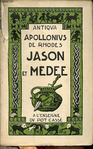 Bild des Verkufers fr Jason et Mde ou la conqute de la toison d'or - tome 2 - Collection antiqua. zum Verkauf von Le-Livre