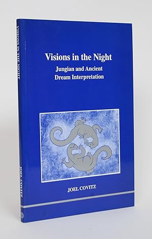 Visions in the Night: Jungian and Ancient Dream Interpretation