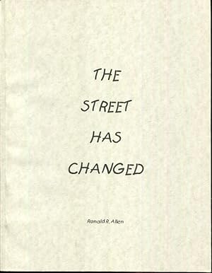 The Street Has Changed by Ronald R. Allen