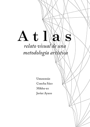 Bild des Verkufers fr Atlas relato visula de una metodologia artistica zum Verkauf von Imosver