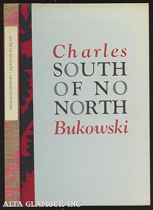 Seller image for SOUTH OF NO NORTH; Stories Of A Buried Life for sale by Alta-Glamour Inc.