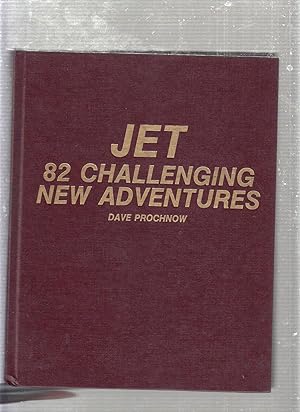 Image du vendeur pour Jet: 82 Challenging New Adventures mis en vente par Old Book Shop of Bordentown (ABAA, ILAB)