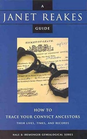 Bild des Verkufers fr How to Trace Your Convict Ancestors (Paperback) zum Verkauf von Grand Eagle Retail