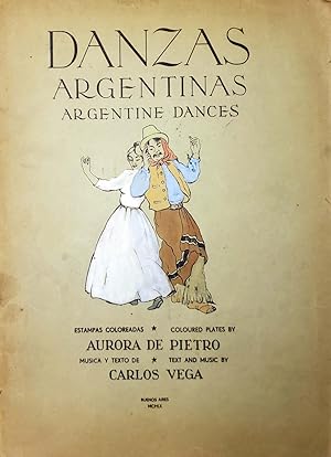 Bild des Verkufers fr Danzas Argentinas. Argentine dances zum Verkauf von Chaco 4ever Books