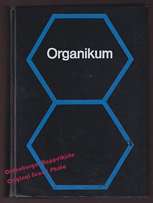 Bild des Verkufers fr Organikum: Organisch-chemisches Grundpraktikum - Schwetlick, Klaus u.a. ( Kollektiv) zum Verkauf von Oldenburger Rappelkiste