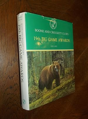 Image du vendeur pour Boone and Crockett Club's 19th Big Game Awards, 1983-1985 mis en vente par Barker Books & Vintage