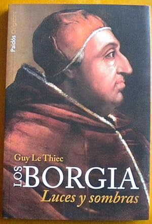 Seller image for Los Borgia. Luces y sombras for sale by Libreria Ninon