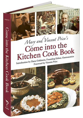 Seller image for Mary and Vincent Price's Come Into the Kitchen Cook Book (Hardback or Cased Book) for sale by BargainBookStores