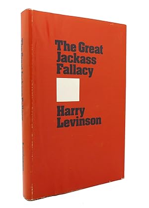Seller image for THE GREAT JACKASS FALLACY for sale by Rare Book Cellar
