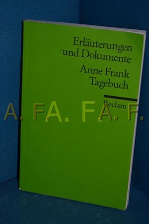 Bild des Verkufers fr Anne Frank, Tagebuch von Marion Siems / Reclams Universal-Bibliothek , Nr. 16039 : Erluterungen und Dokumente zum Verkauf von Antiquarische Fundgrube e.U.