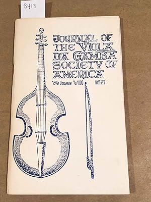 Image du vendeur pour Journal of the Viola Da Gamba Society of America Vol. VIII Dec., 1971 mis en vente par Carydale Books