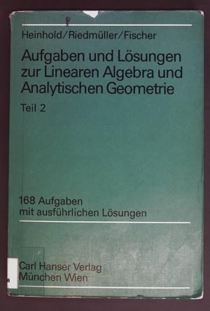 Imagen del vendedor de Aufgaben und Lsungen zur linearen Algebra und analytischen Geometrie; Teil: 2. Mathematische Grundlagen a la venta por books4less (Versandantiquariat Petra Gros GmbH & Co. KG)