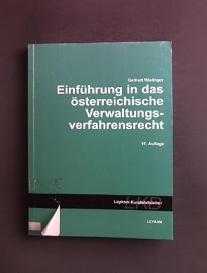 Bild des Verk�ufers f�r Einf�hrung in das �sterreichische Verwaltungsverfahrensrecht. Leykam-Kurzlehrb�cher zum Verkauf von books4less (Versandantiquariat Petra Gros GmbH & Co. KG)