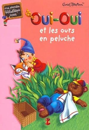 Image du vendeur pour Oui-Oui et les ours en peluche mis en vente par Chapitre.com : livres et presse ancienne