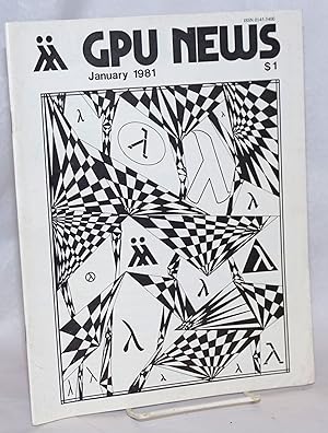 Bild des Verkufers fr GPU News vol. 10, #4, January 1981 zum Verkauf von Bolerium Books Inc.