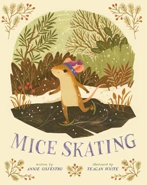Seller image for Mice Skating by Silvestro, Annie [Hardcover ] for sale by booksXpress