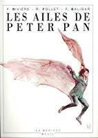 Bild des Verkufers fr Les Ailes De Peter Pan zum Verkauf von RECYCLIVRE