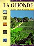 Seller image for La Gironde for sale by RECYCLIVRE