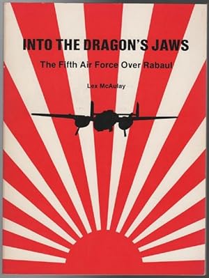 Bild des Verkufers fr Into the Dragon's Jaws. The Fifth Air Force Over Rabaul, 1943. zum Verkauf von Time Booksellers